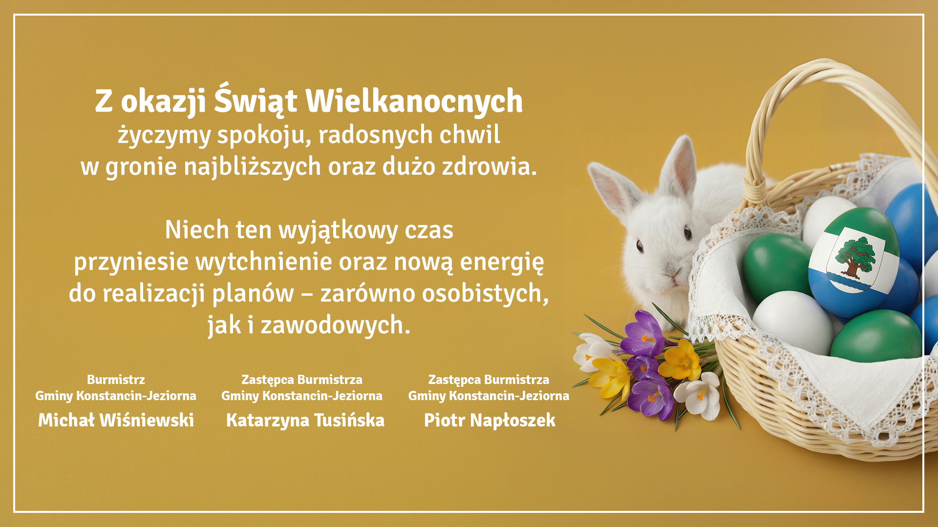 Zdrowych, pogodnych i spokojnych Świąt Wielkanocnych