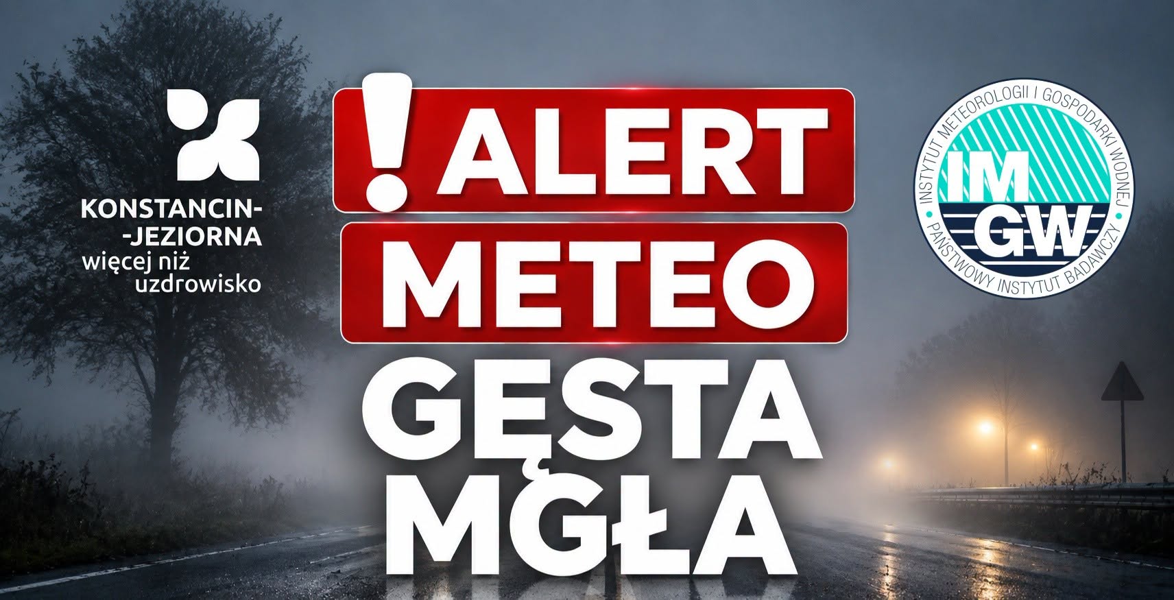 Alert meteo pierwszego stopnia: Gęsta mgła