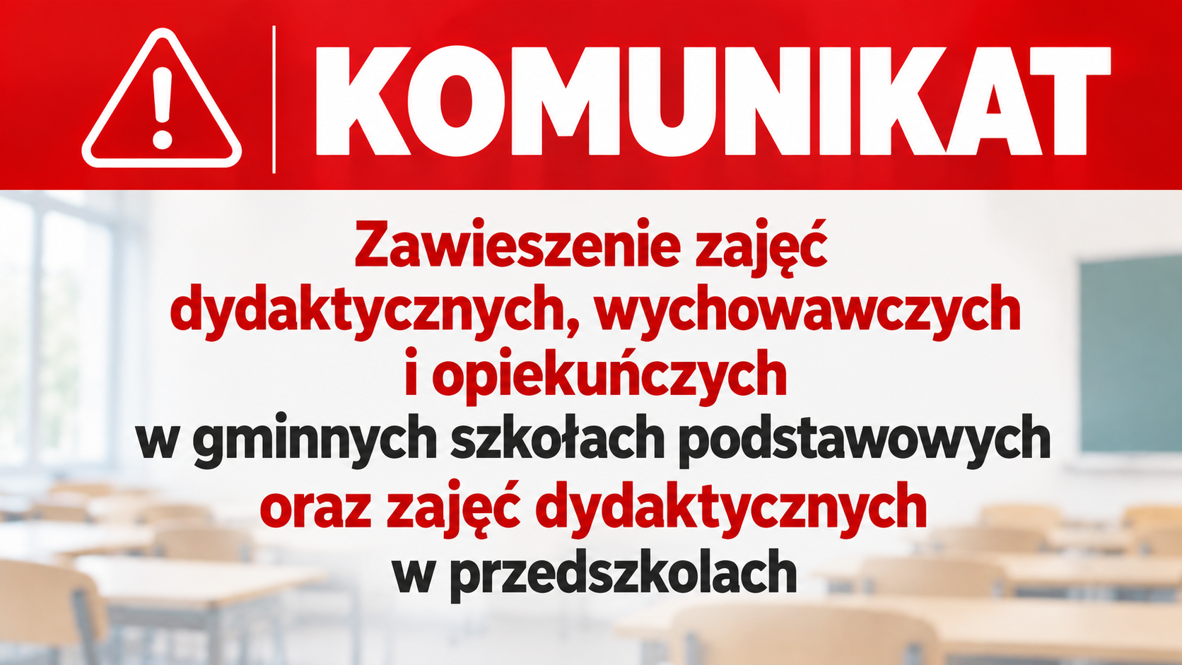 Uwaga! Zawieszenie zajęć w gminnych szkołach i przedszkolach